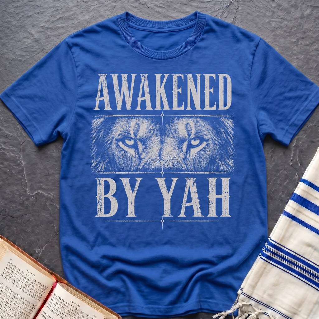 Awakened By Yah T-Shirt