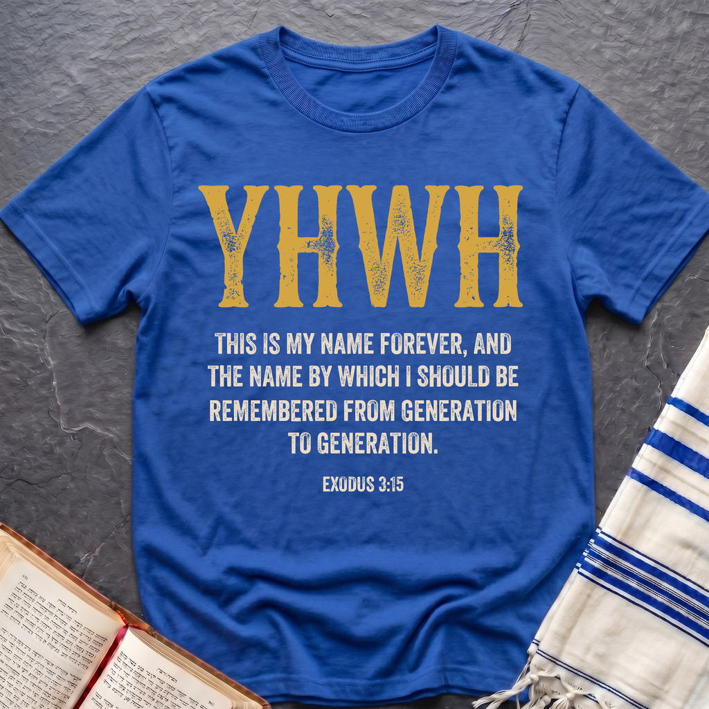 YHWH Exodus 3:15 T-Shirt