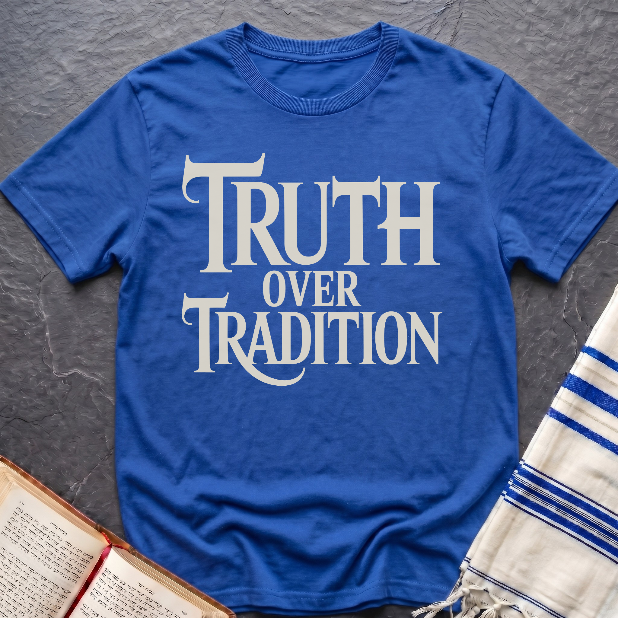 Truth Over TraditionT-Shirt
