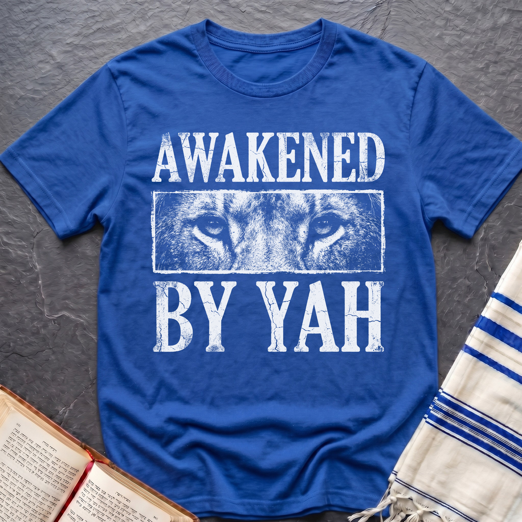 Awakened By Yah T-Shirt
