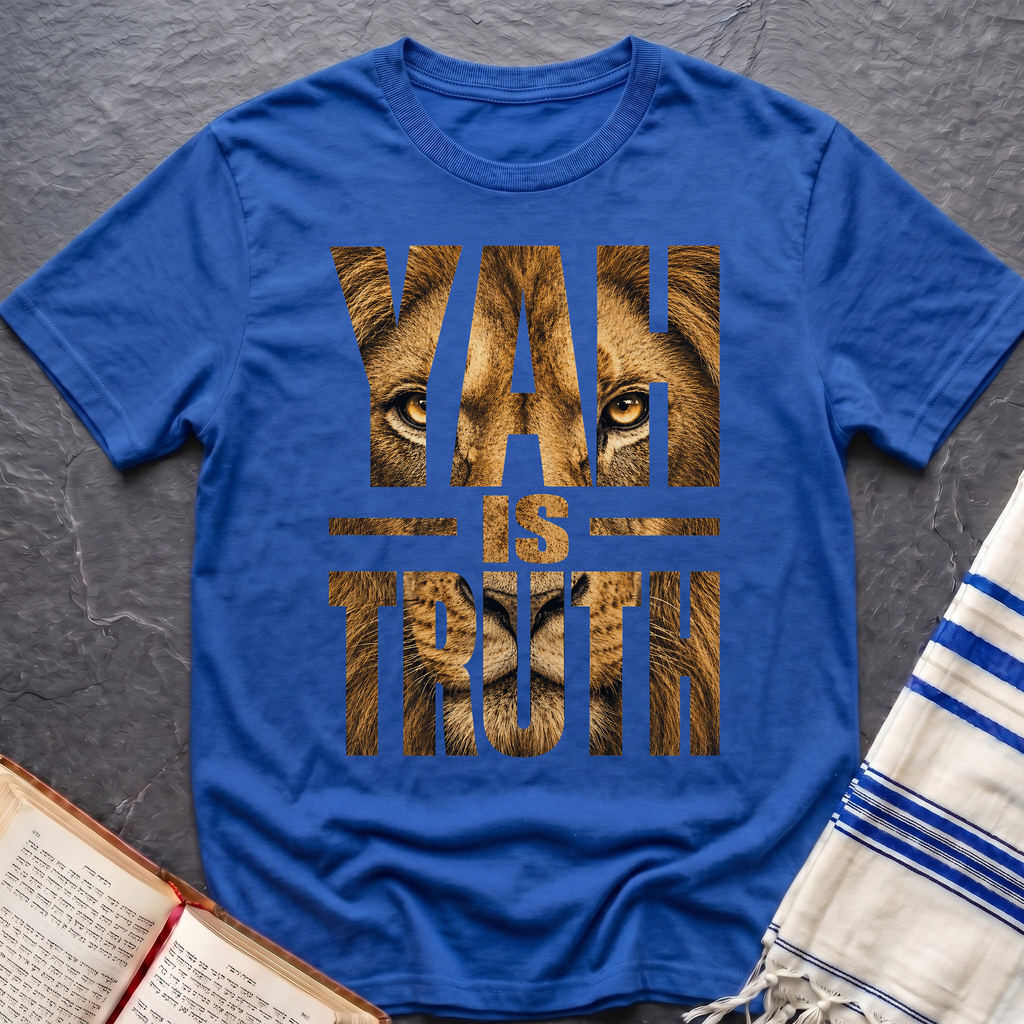Yah Is Truth T-Shirt