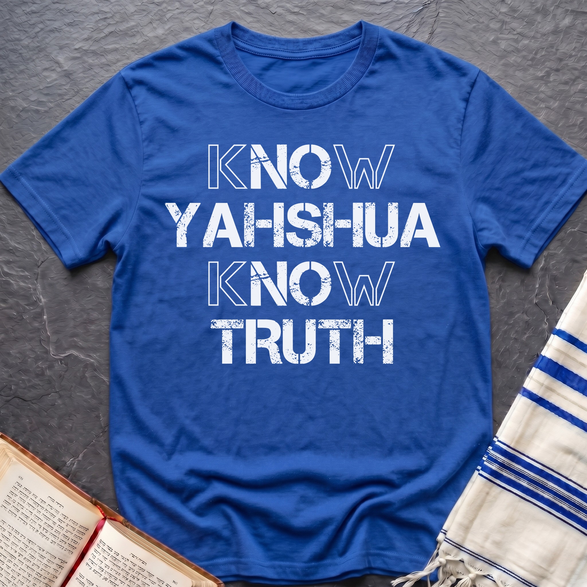 Know Yahshua Know Truth T-Shirt