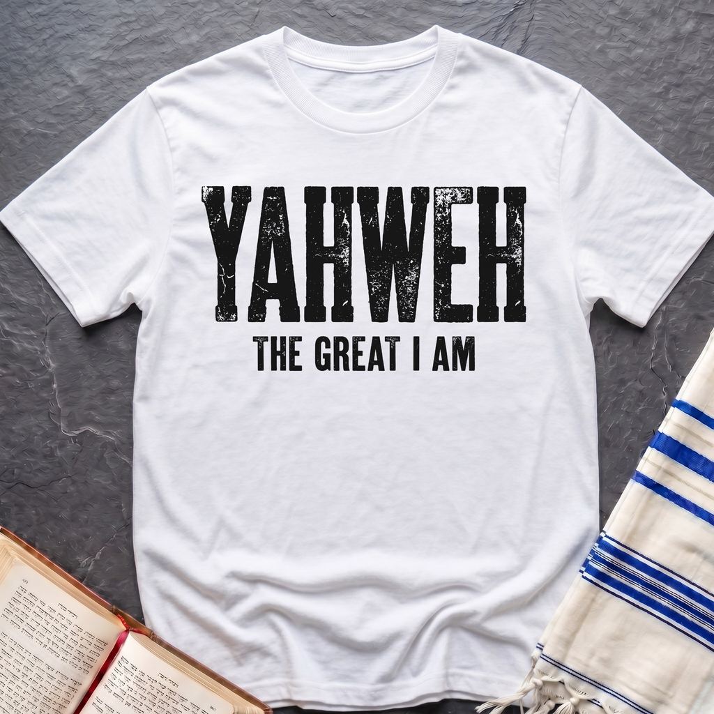 Yahweh The Great I Am T-Shirt