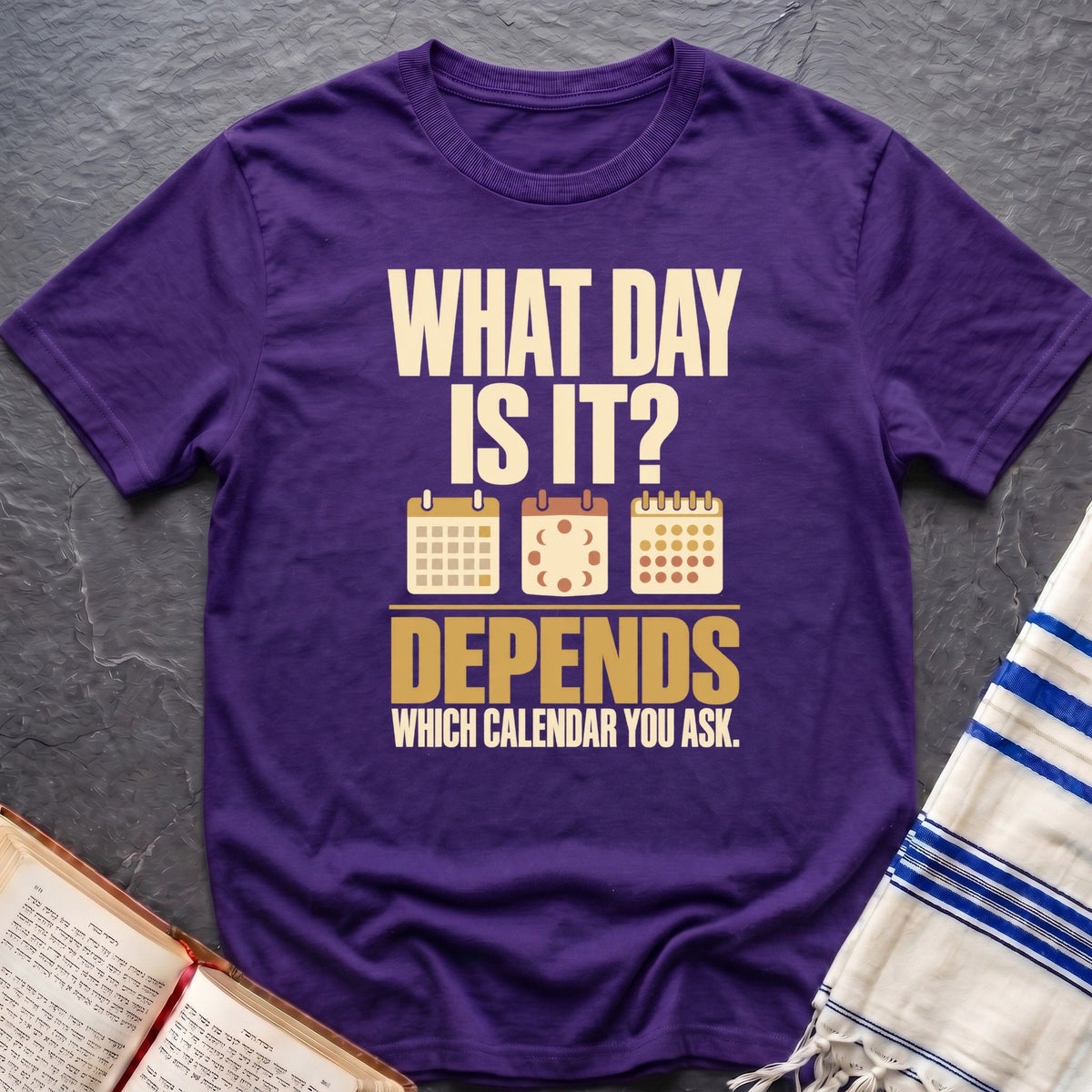 What Day Is It? T-Shirt