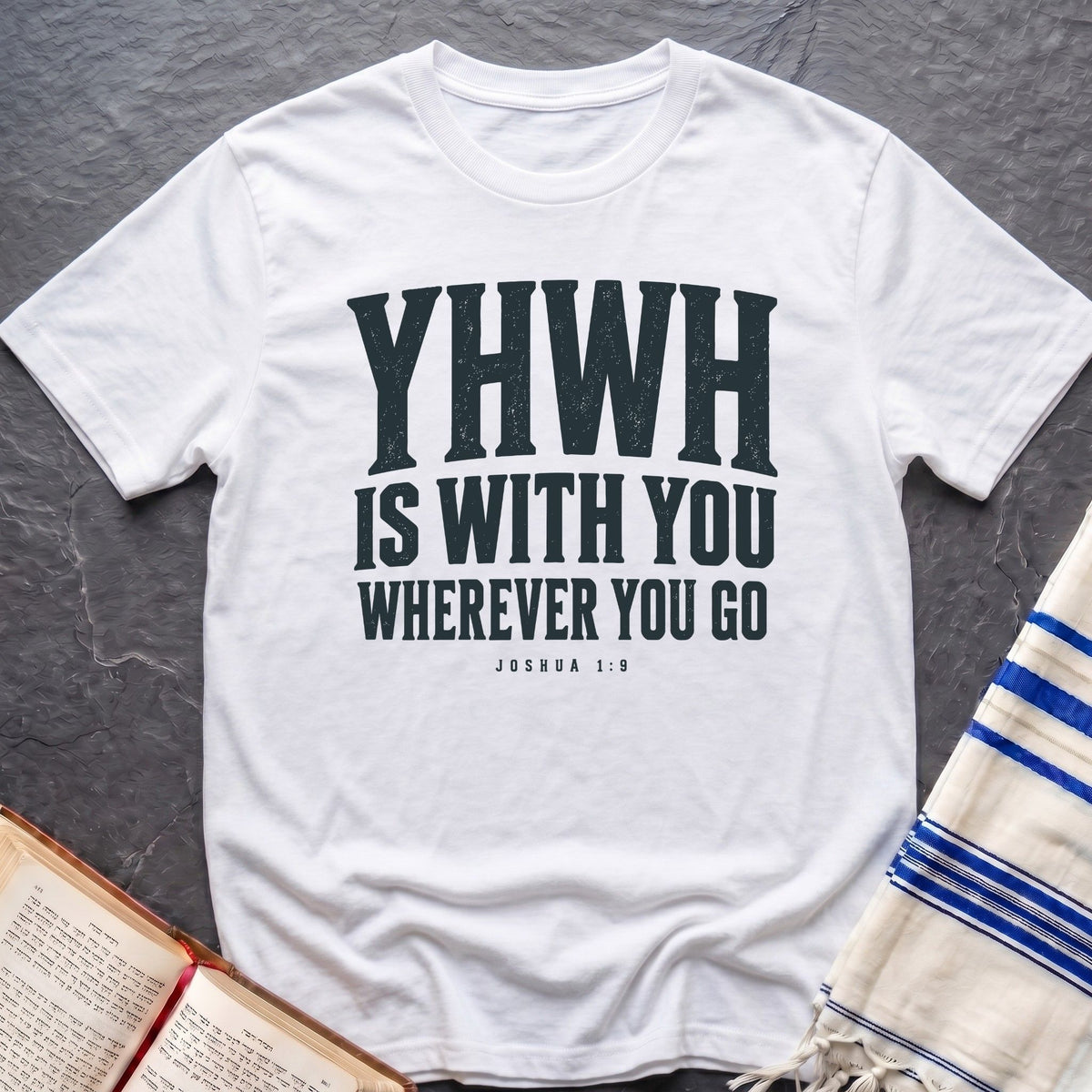 YHWH Is With You T-Shirt