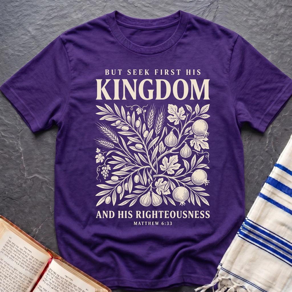 His Kingdom First T-Shirt