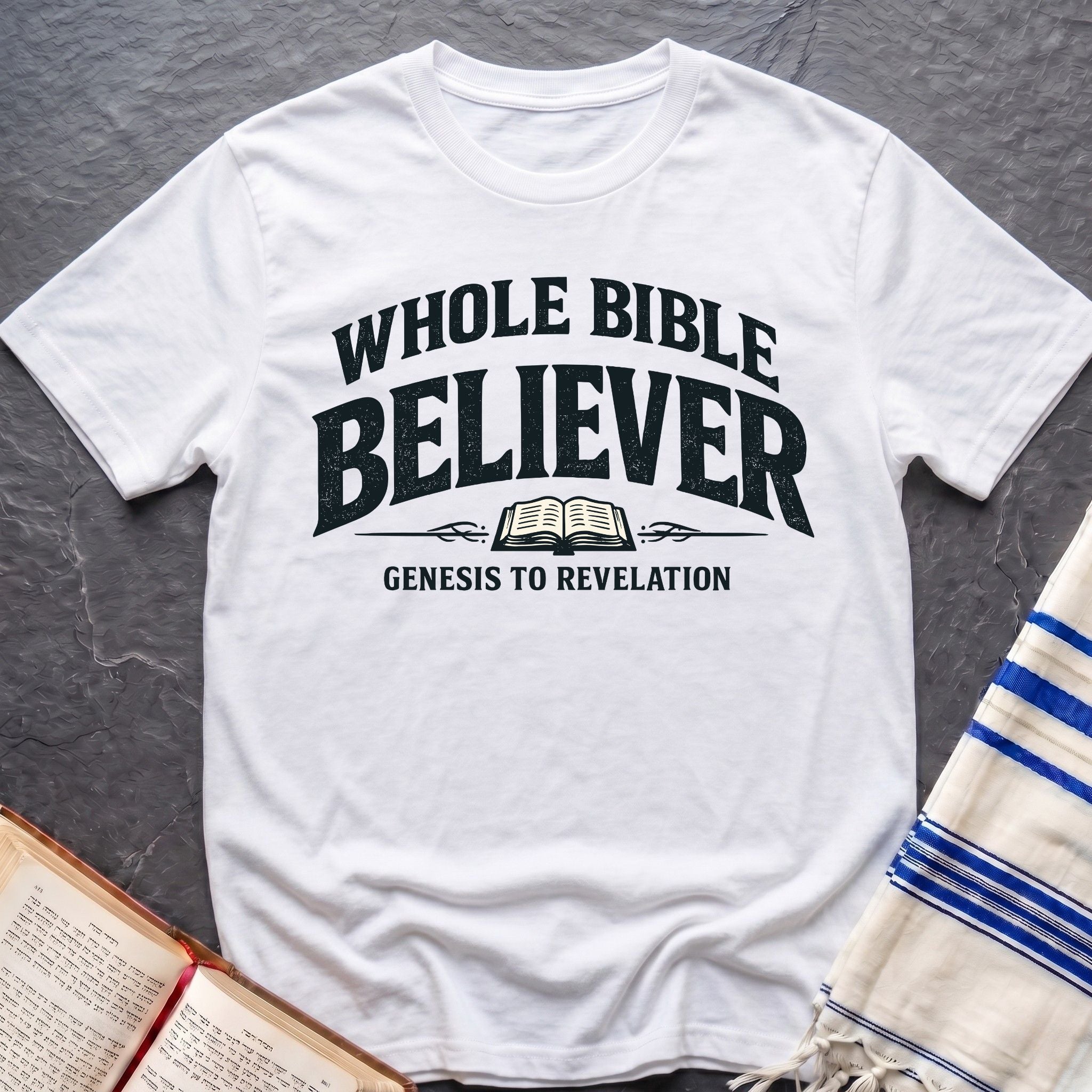 Whole Bible Believer T-Shirt