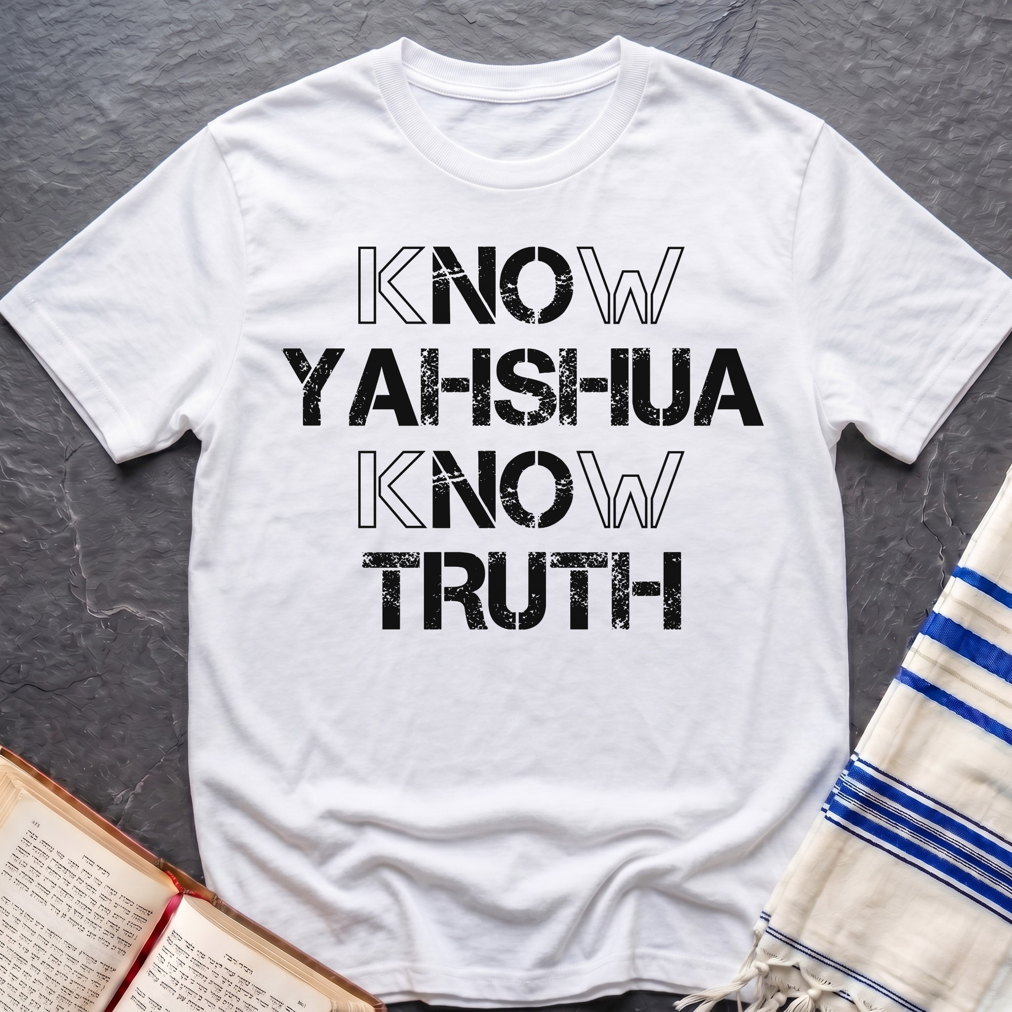 Know Yahshua Know Truth T-Shirt