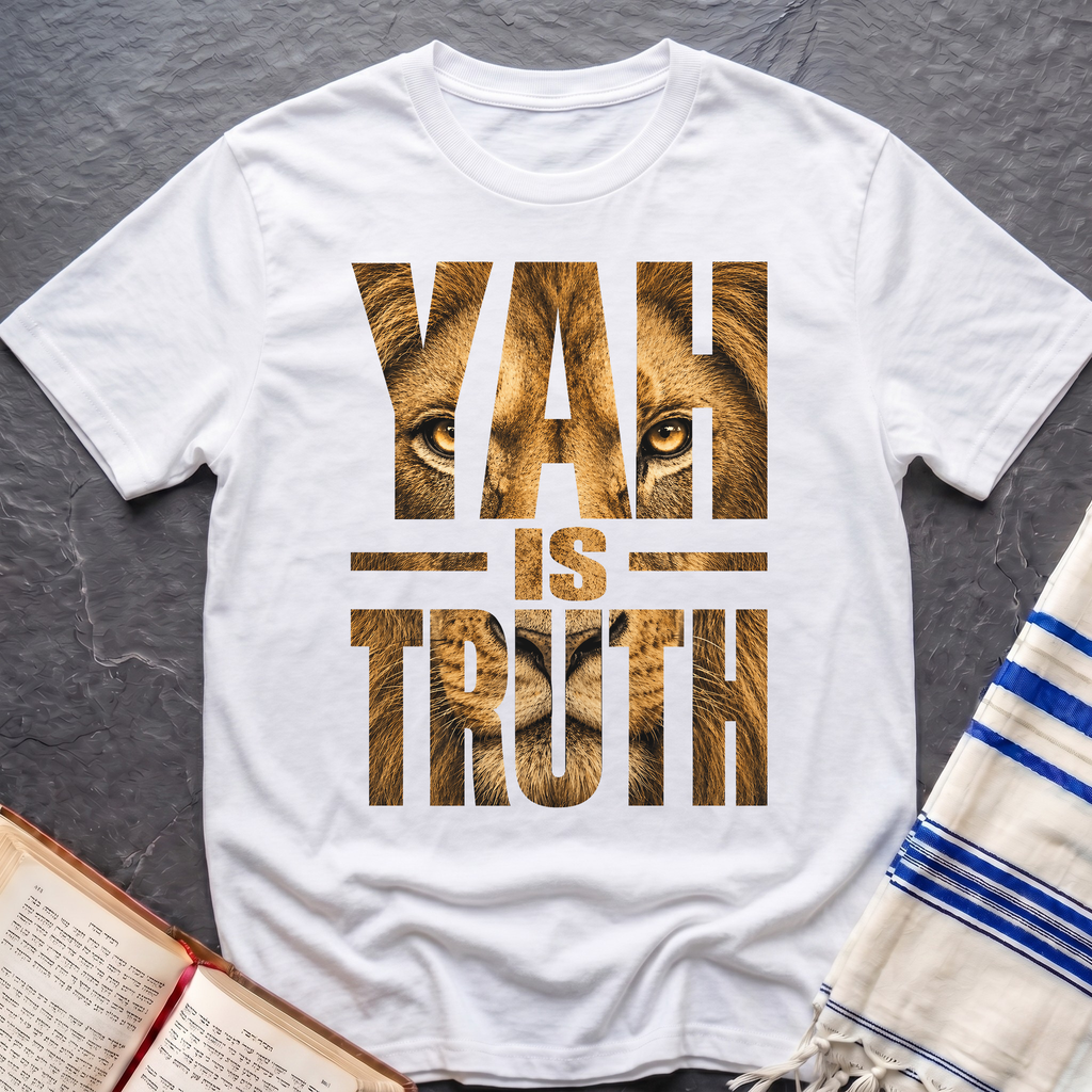 Yah Is Truth T-Shirt