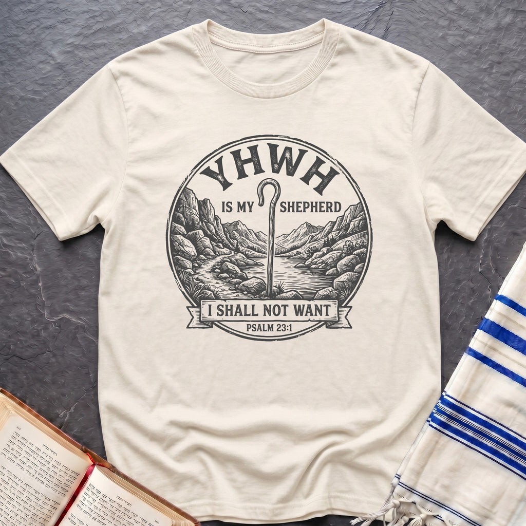 YHWH Is My Shepherd T-Shirt