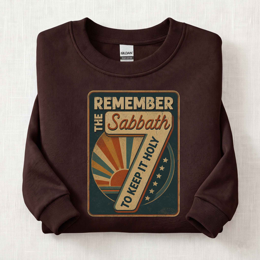 Remember The Sabbath Sweatshirt