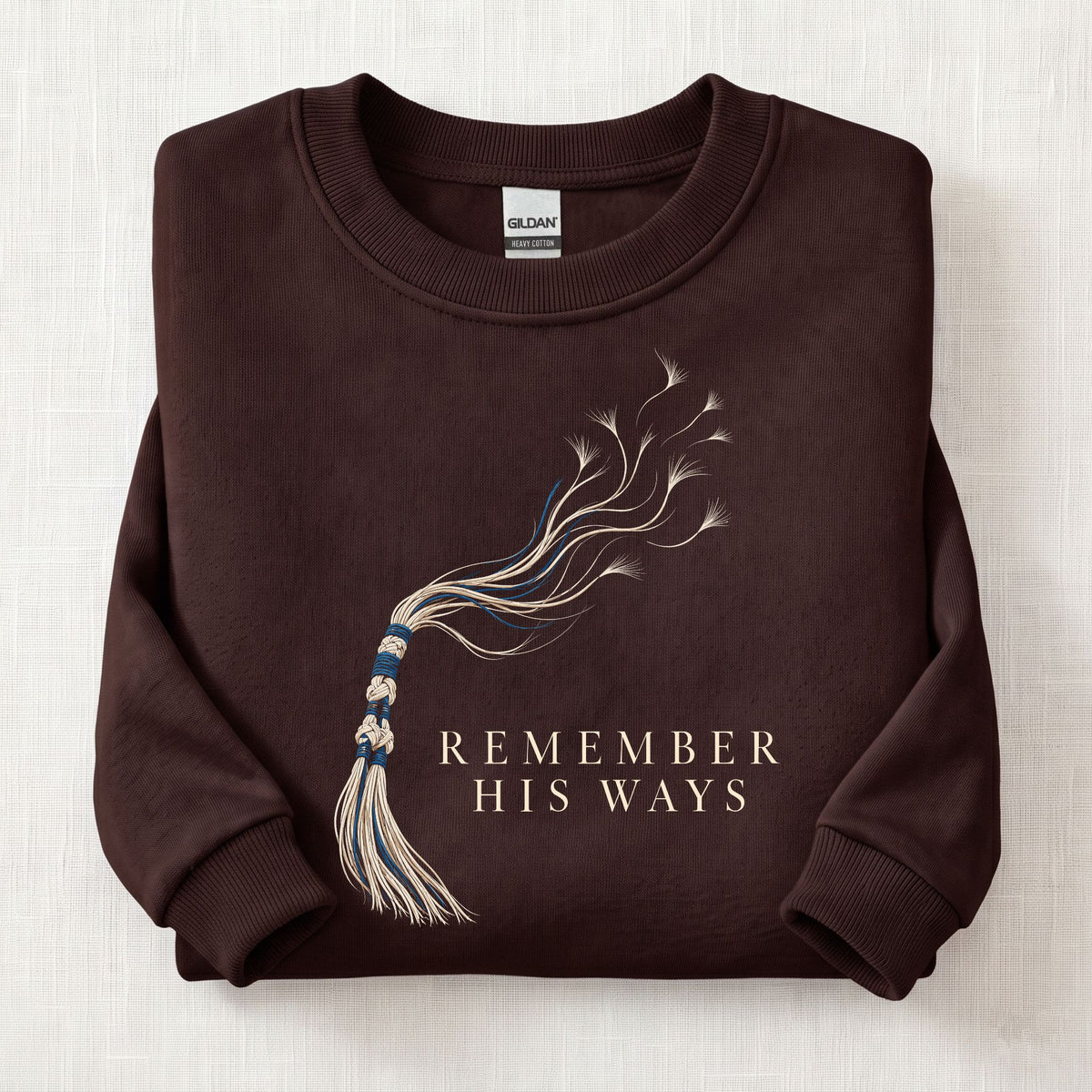 Remember His Ways Sweatshirt