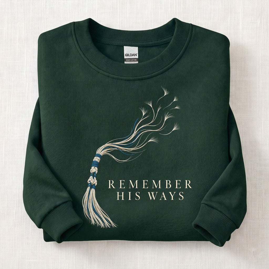 Remember His Ways Sweatshirt