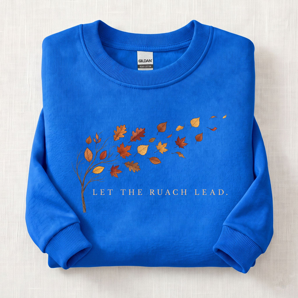 Led by the Ruach Sweatshirt